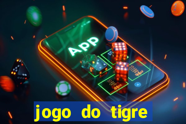 jogo do tigre deposito de 3 reais